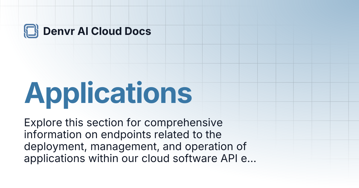 Applications | Denvr AI Cloud Docs